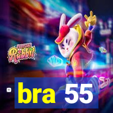 bra 55